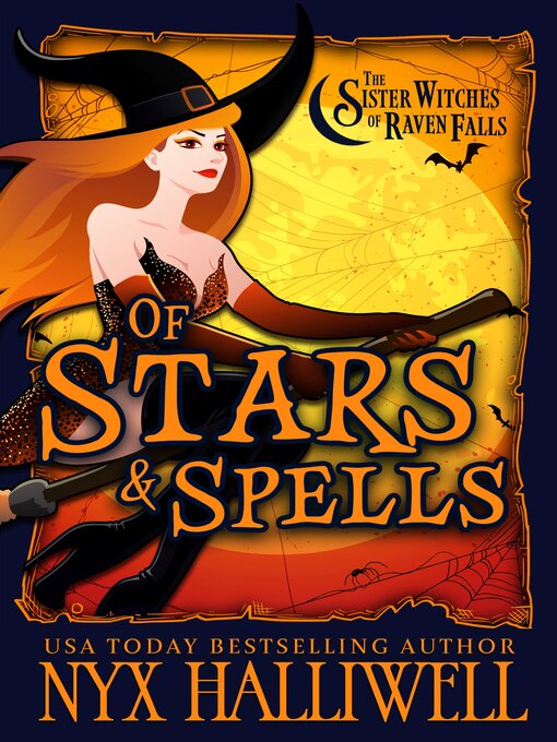 Title details for Of Stars and Spells by Nyx Halliwell - Available